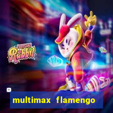 multimax flamengo ao vivo